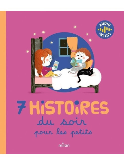 7 histoires du soir pour les petits (livre sonore)
