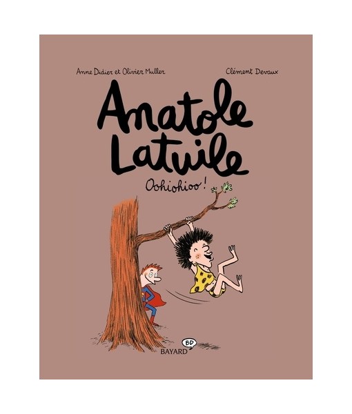 Anatole Latuile T02 - Oohiohioo !