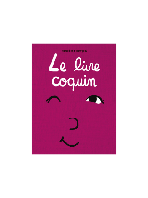 Le livre coquin (tout carton - Loulou & cie)